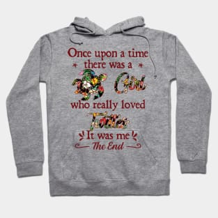 Once upon a time there was a girl Hoodie